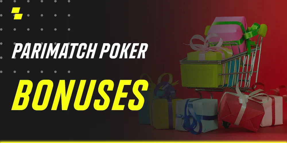 Parimatch Poker Bonuses